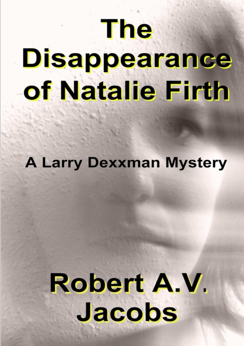 THE DISAPPEARANCE OF NATALIE FIRTH