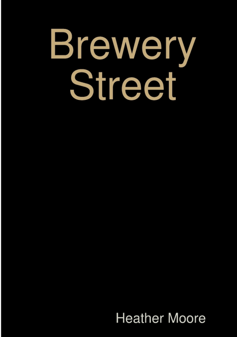 BREWERY STREET