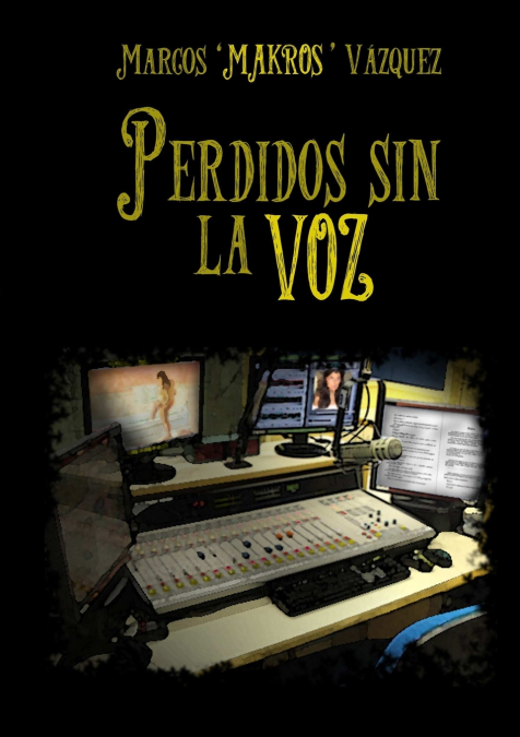 PERDIDOS SIN LA VOZ