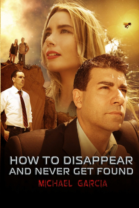 HOW TO DISAPPEAR AND NEVER GET FOUND NOVELISATION