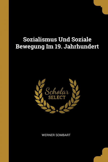 SOZIALISMUS UND SOZIALE BEWEGUNG IM 19. JAHRHUNDERT