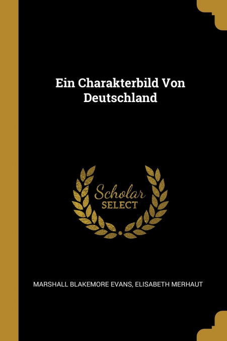 EIN CHARAKTERBILD VON DEUTSCHLAND