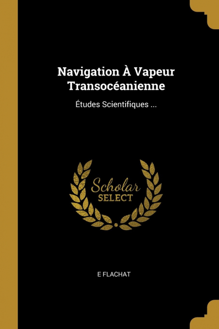 NAVIGATION A VAPEUR TRANSOCEANIENNE