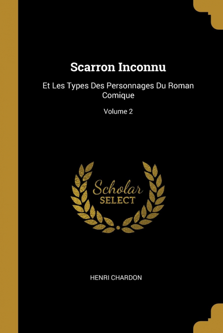 SCARRON INCONNU