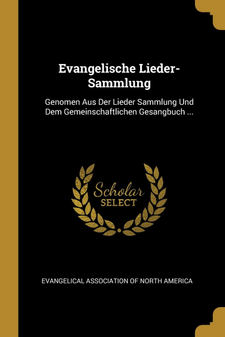EVANGELISCHE LIEDER-SAMMLUNG