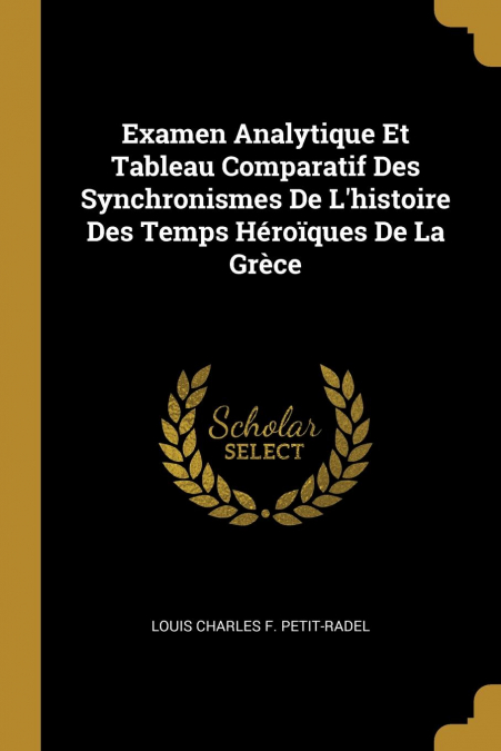EXAMEN ANALYTIQUE ET TABLEAU COMPARATIF DES SYNCHRONISMES DE