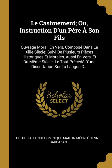 LE CASTOIEMENT, OU, INSTRUCTION D?UN PERE A SON FILS