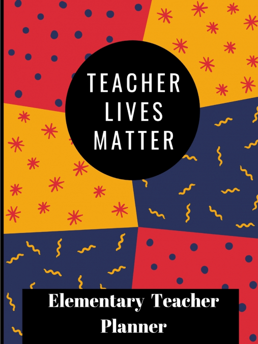 TEACHERS LIVES MATTER PLANNER