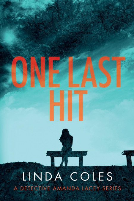 ONE LAST HIT