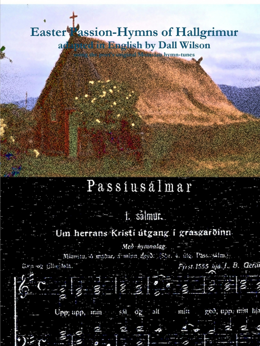 DALL - THE EASTER PASSION-HYMNS OF HALLGRIMUR
