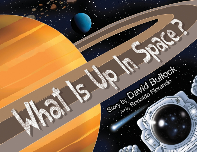 WHAT IS UP IN SPACE?