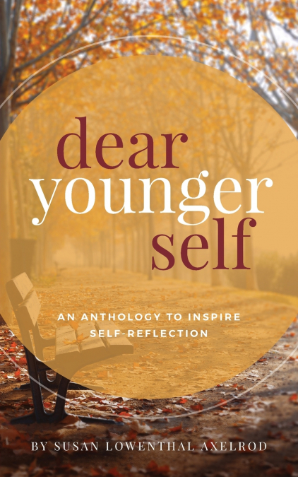 DEAR YOUNGER SELF