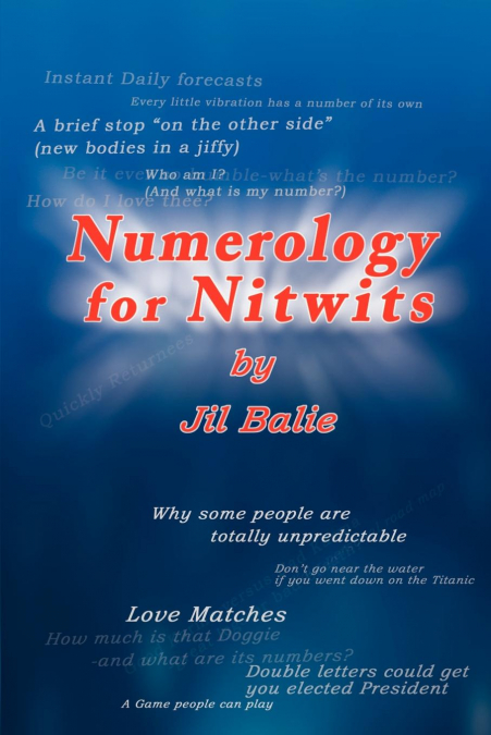 NUMEROLOGY FOR NITWITS