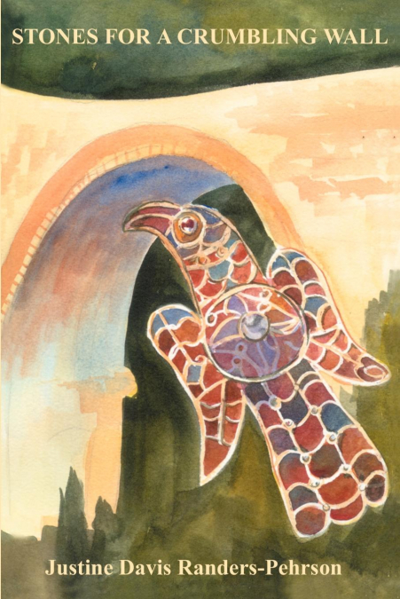 STONES FOR A CRUMBLING WALL