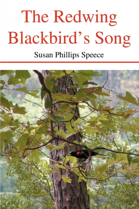 THE REDWING BLACKBIRD?S SONG