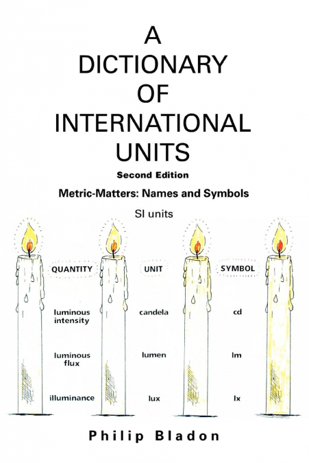 A DICTIONARY OF INTERNATIONAL UNITS
