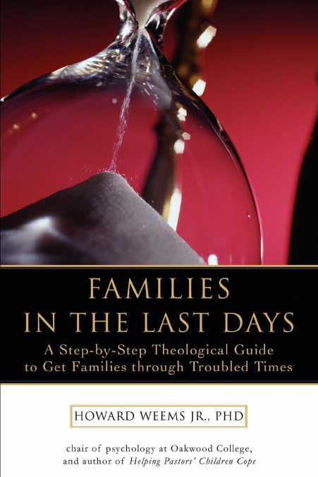 FAMILIES IN THE LAST DAYS