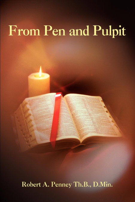 FROM PEN AND PULPIT