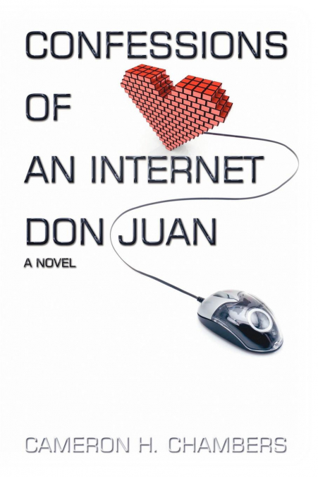 CONFESSIONS OF AN INTERNET DON JUAN