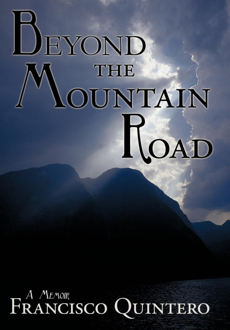 BEYOND THE MOUNTAIN ROAD