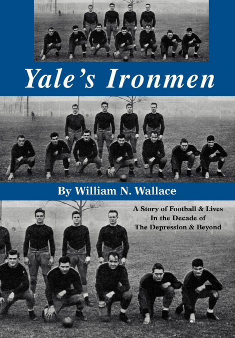 YALE'S IRONMEN