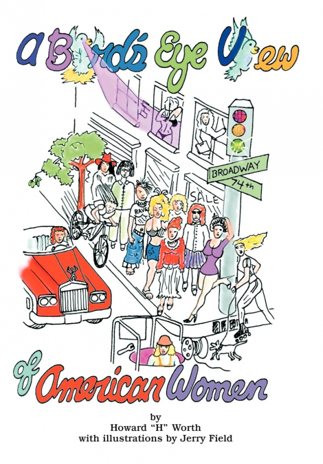 A BIRD?S EYE VIEW OF AMERICAN WOMEN