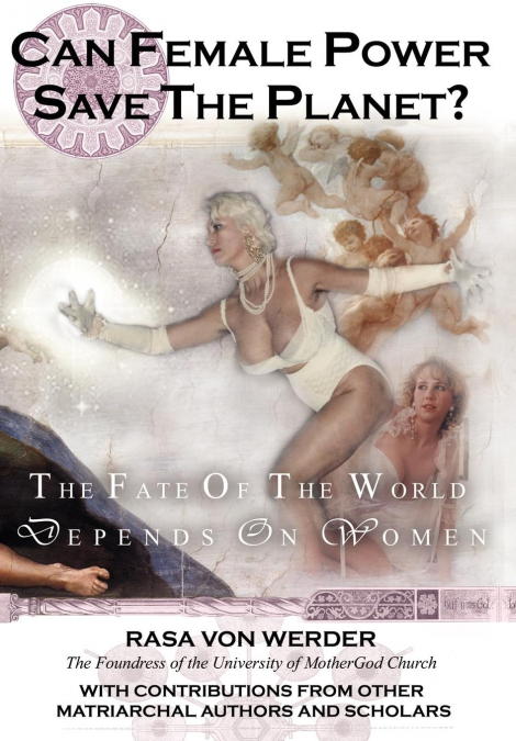 CAN FEMALE POWER SAVE THE PLANET?