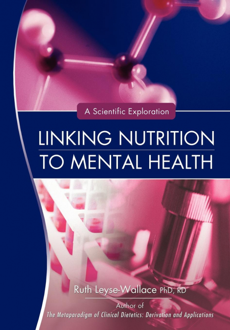 LINKING NUTRITION TO MENTAL HEALTH