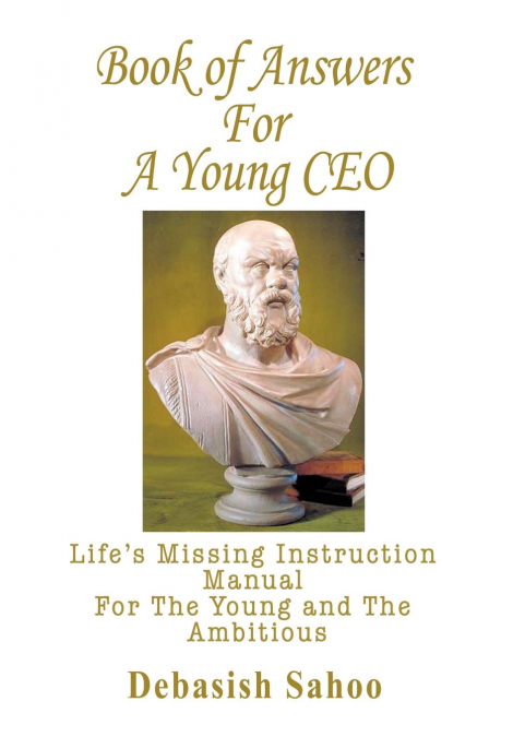 BOOK OF ANSWERS FOR A YOUNG CEO