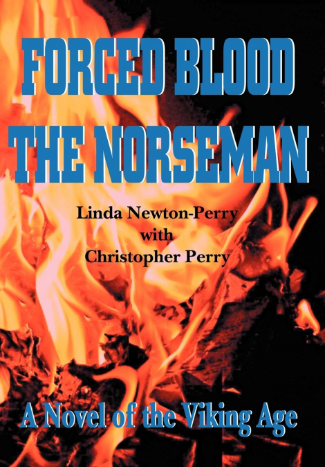 FORCED BLOOD THE NORSEMAN