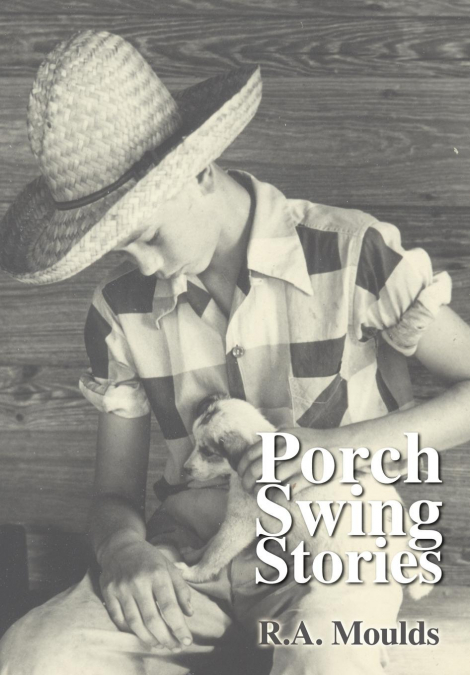 PORCH SWING STORIES