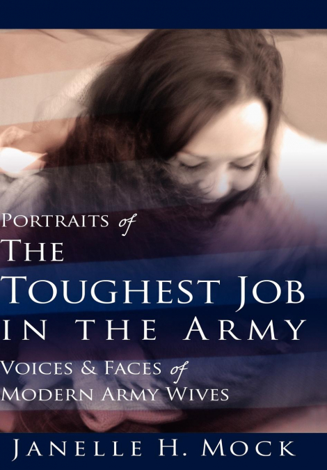 PORTRAITS OF THE TOUGHEST JOB IN THE ARMY