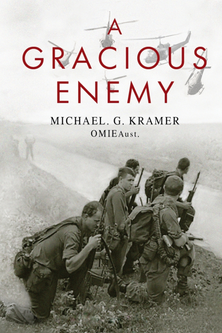 A GRACIOUS ENEMY