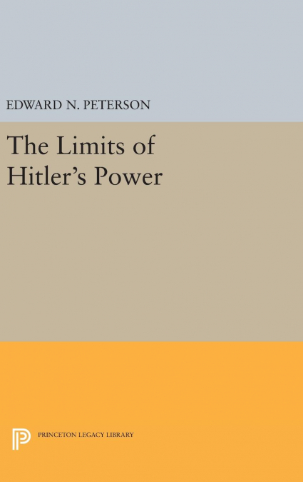 LIMITS OF HITLER?S POWER