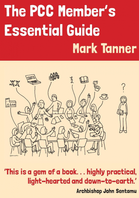 THE PCC MEMBERS ESSENTIAL GUIDE