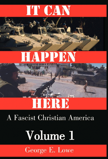 IT CAN HAPPEN HERE