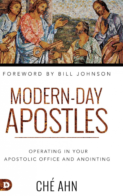 MODERN-DAY APOSTLES