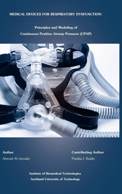 MEDICAL DEVICES FOR RESPIRATORY DYSFUNCTION