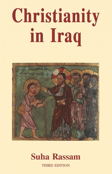 CHRISTIANITY IN IRAQ