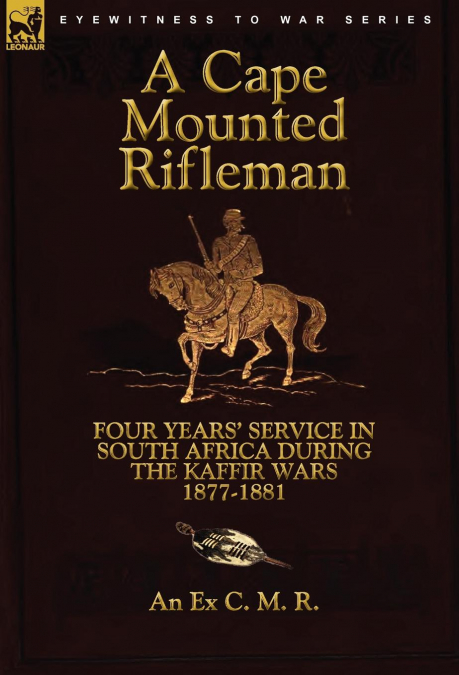 A CAPE MOUNTED RIFLEMAN