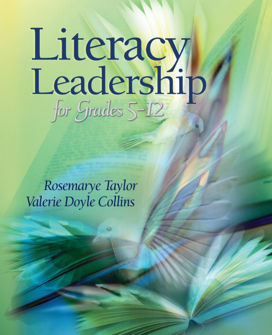 LITERACY LEADERSHIP FOR GRADES 5-12