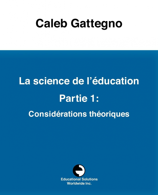 LA SCIENCE DE L'EDUCATION CHAPITRE 13