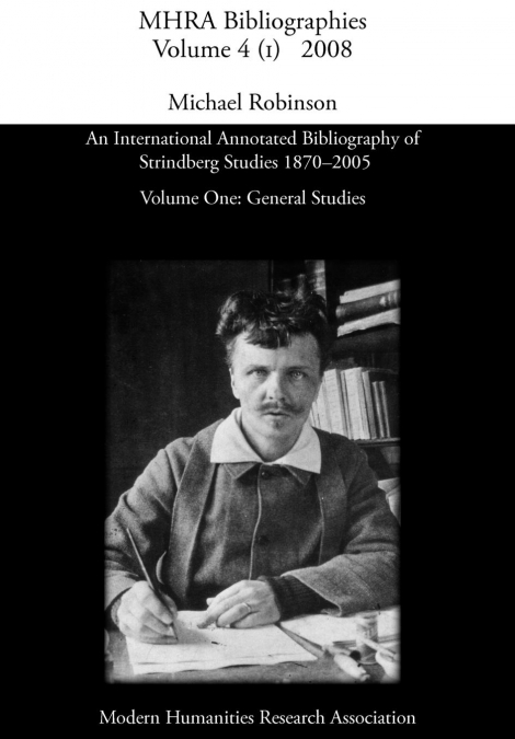 AN INTERNATIONAL ANNOTATED BIBLIOGRAPHY OF STRINDBERG STUDIE