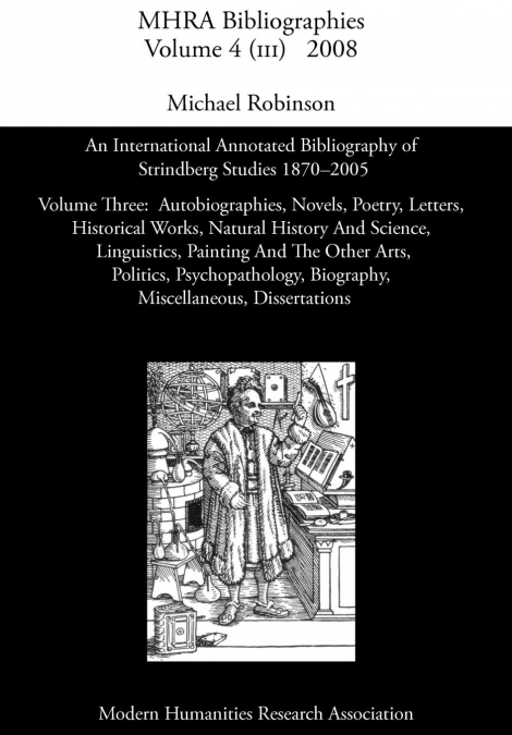 AN INTERNATIONAL ANNOTATED BIBLIOGRAPHY OF STRINDBERG STUDIE