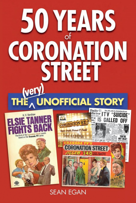 50 YEARS OF CORONATION STREET