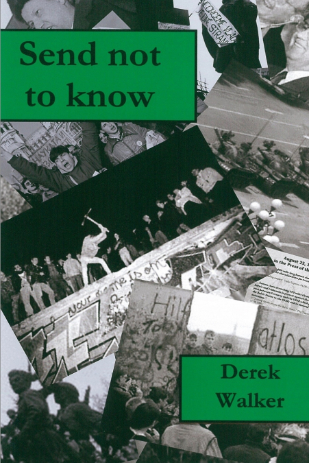 SEND NOT TO KNOW