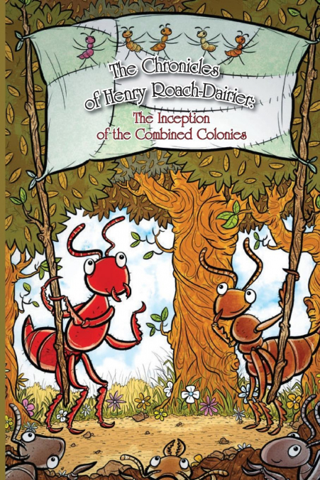 THE CHRONICLES OF HENRY ROACH-DAIRIER