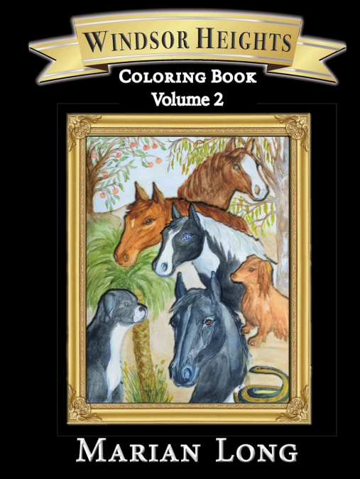 WINDSOR HEIGHTS COLORING BOOK VOLUME 2