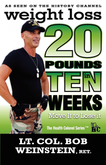 WEIGHT LOSS - TWENTY POUNDS IN TEN WEEKS - MOVE IT TO LOSE I