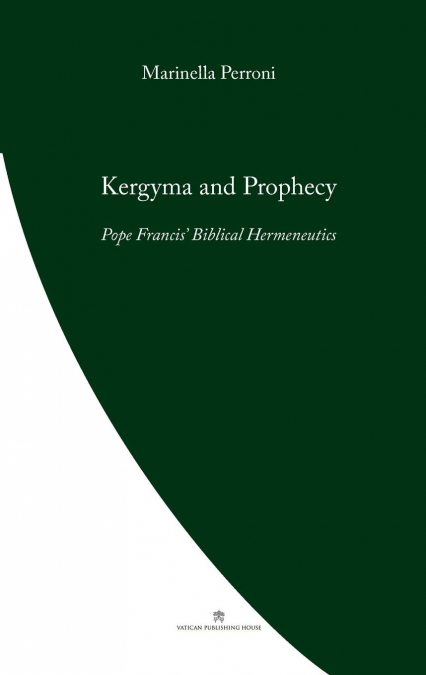 KERYGMA AND PROPHECY